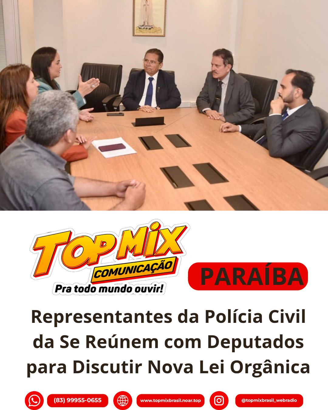 Sindicatos da Polícia Civil da Paraíba Se Reúnem com Deputados para Discutir Nova Lei Orgânica