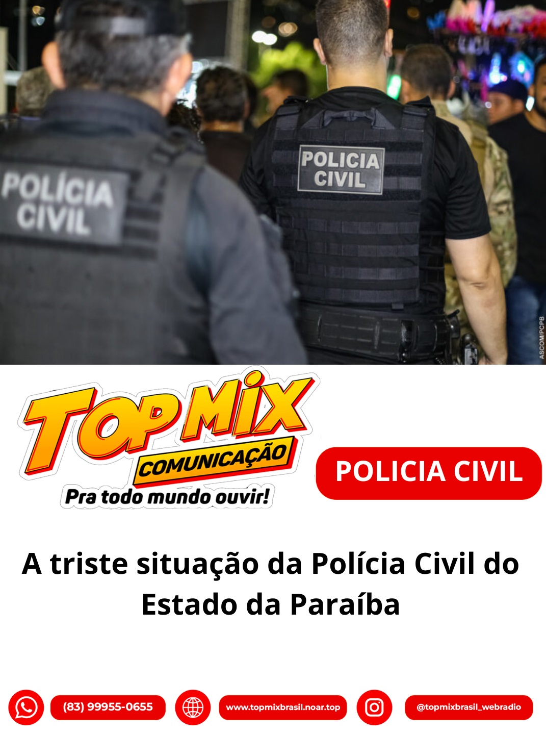 A triste situação da Polícia Civil do Estado da Paraíba